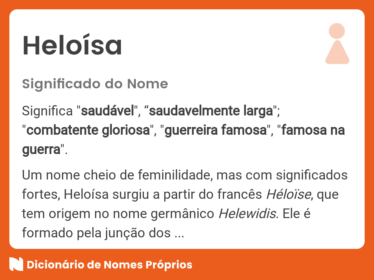 Significado do nome Heloísa Significado do nome Heloísa