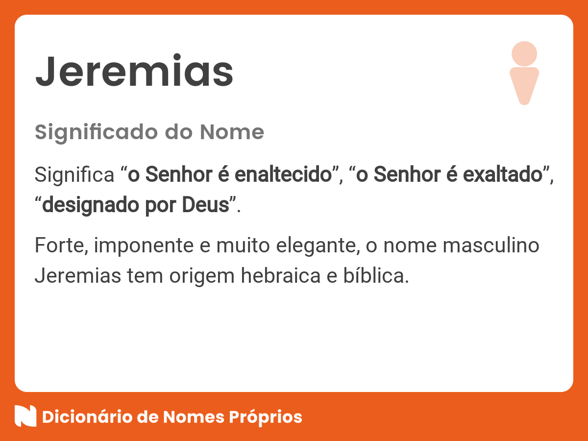Significado do nome Jeremias Significado do nome Jeremias