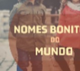 Os 108 nomes mais bonitos do mundo para bebê e seus significados